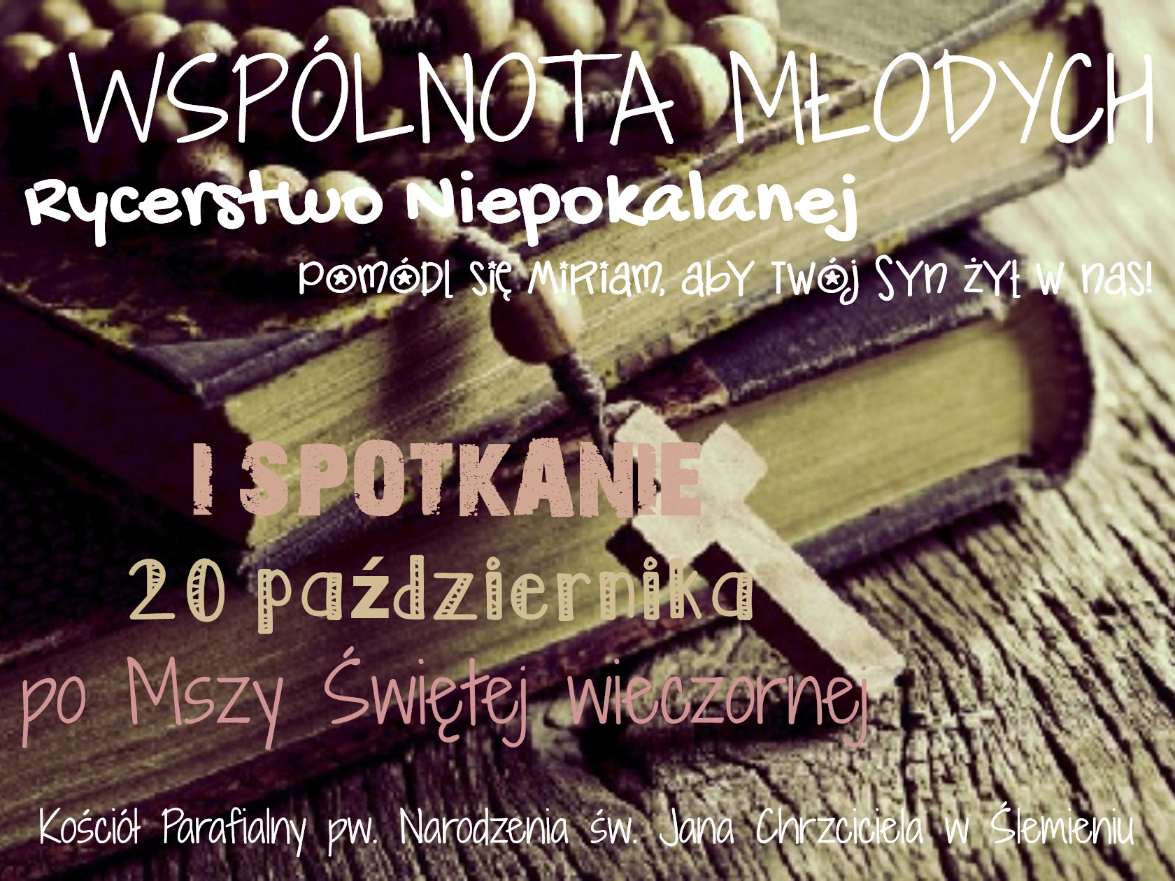 Nowa wspólnota w Ślemieniu