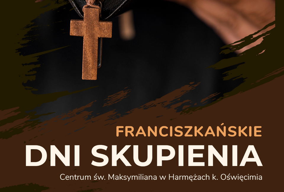 II Franciszkańskie Dni Skupienia