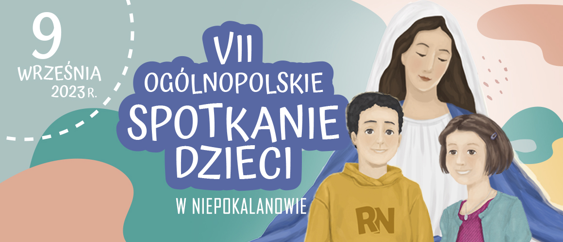 Ogólnopolskie Spotkanie Dzieci - zapowiedź