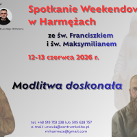 Ostatnie Weekendowe Spotkanie Formacyjne MI - 12-13 czerwca - zaproszenie 
